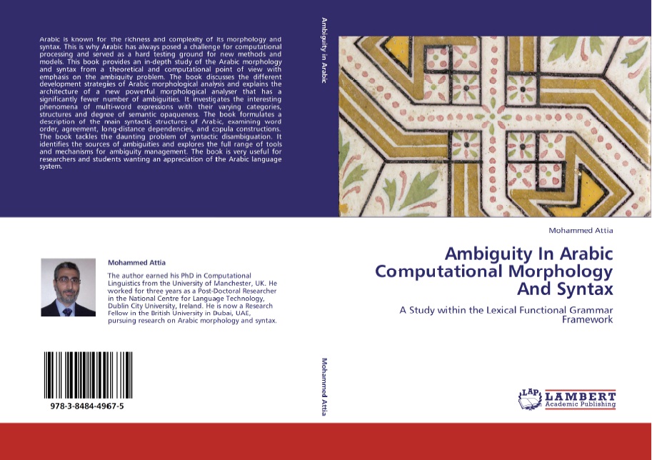 Ambiguity in Arabic Computational Morphology and Syntax