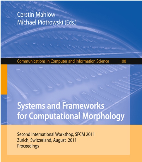 Systems and Frameworks for Computational Morphology